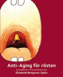 Anti-Aging för rösten
