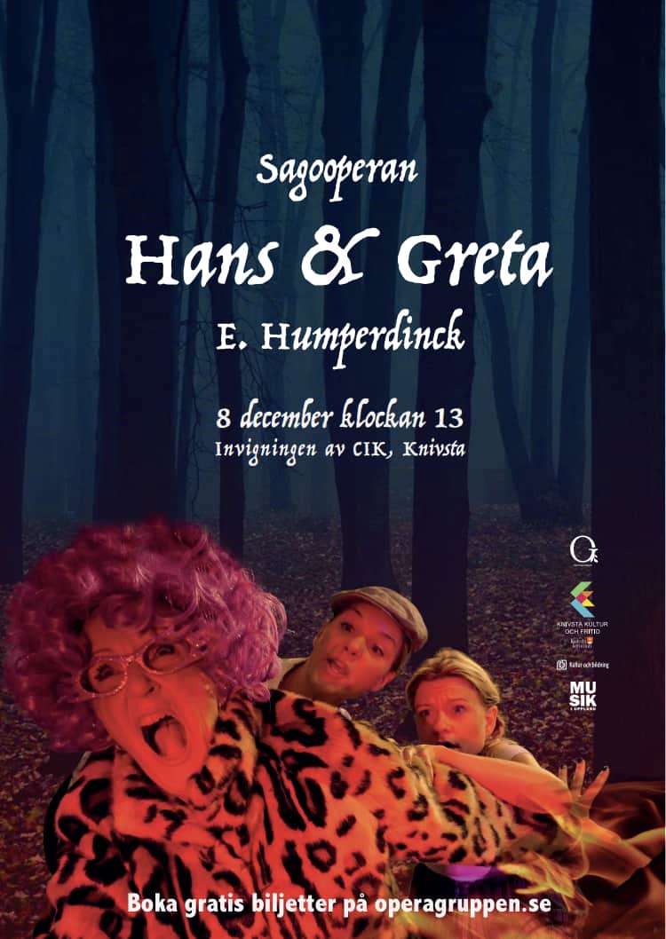 Affisch på sagooperan Hans och Greta producerad av Operagruppen