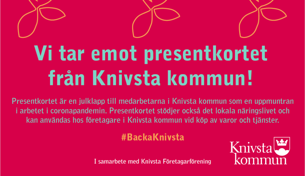 Aktuellt! Bild med texten Vi tar emot presentkortet från Knivsta kommun. För presentkortet kan en få en sånglektion för Knivstaföretagaren Petra Valman